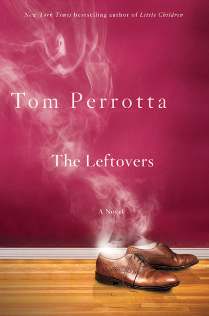 “The Leftovers” by Tom Perrotta
