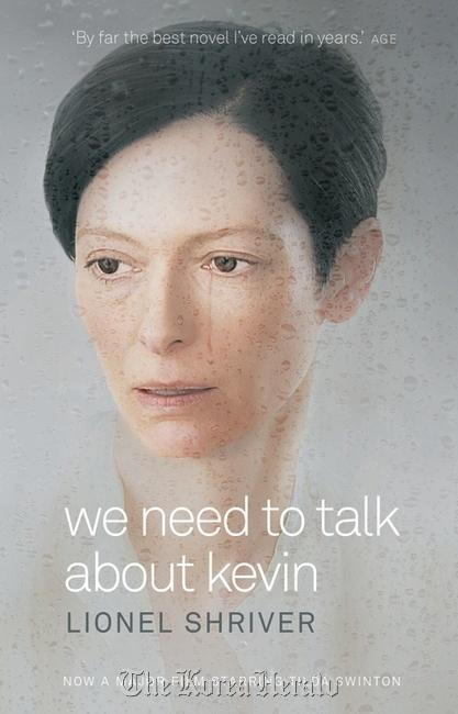 “We Need to Talk About Kevin” by Lionel Shriver