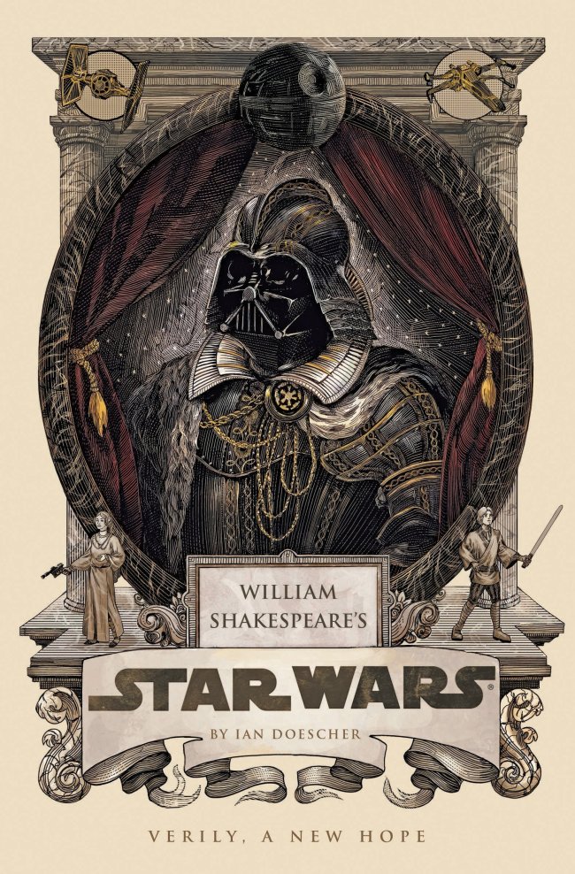 Ian Doescher converts “Star Wars” to hilarious Shakespearian prose in “William Shakespeare’s Star Wars” (MCT)