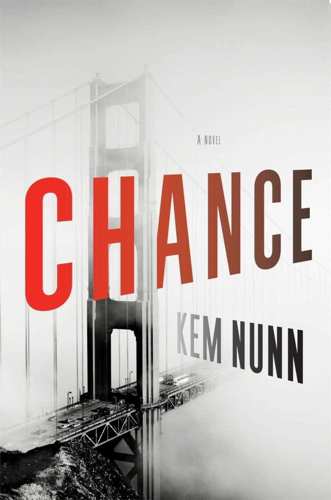 “Chance” by Kem Nunn is very much a book about entropy and darkness. (MCT)