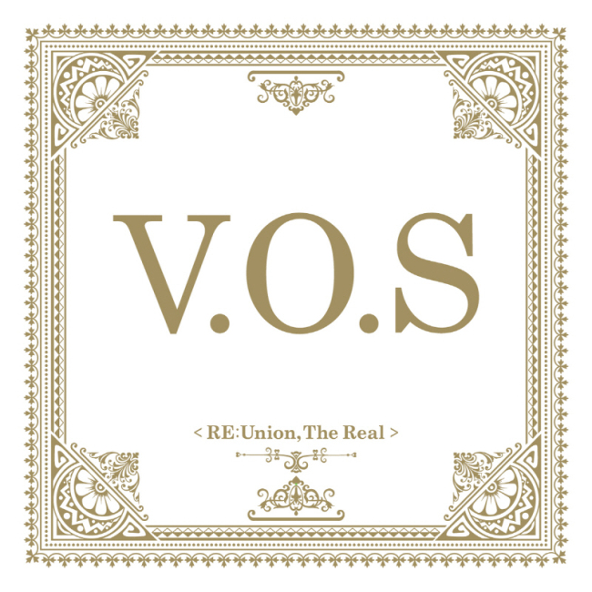 V.O.S “Re:union, The Real” (Universal Music)