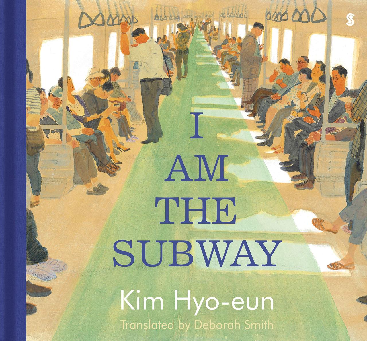 Cover of the English edition of “I am the Subway” (Scribble)