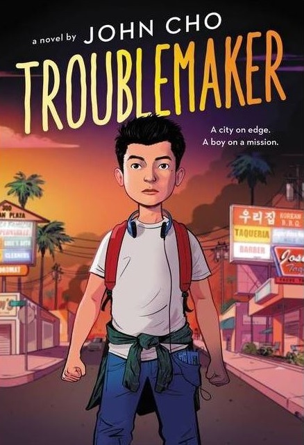 “Troublemaker” by John Cho (Little, Brown and Co.)