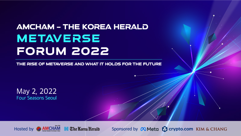 Poster for The Korea Herald-American Chamber of Commerce in Korea Metaverse Forum 2022