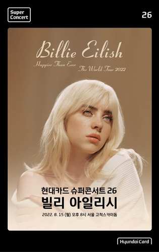 This image provided by Hyundai Card is a promotional poster for American pop star Billie Eilish's one-day concert in South Korea on Aug. 15. (Hyundai Card)