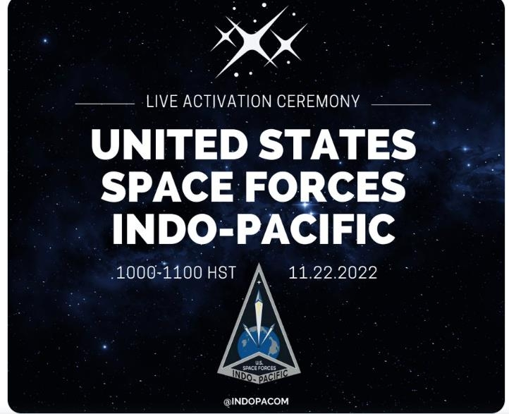 The image shows the scheduled launch of a new US Space Force Indo-Pacific Command. (US Indo-Pacific's Twitter)