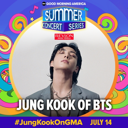 A promotional image for BTS member Jungkook's performance as a solo artist in the 2023 Summer Concert Series hosted by ABC's famous morning talk show 