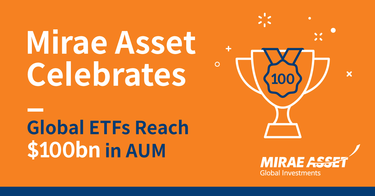 A printed advertisement shows Mirae Asset Global Investments' ETF business achieving $100 billion in assets under management. (Mirae Asset Global Investments)