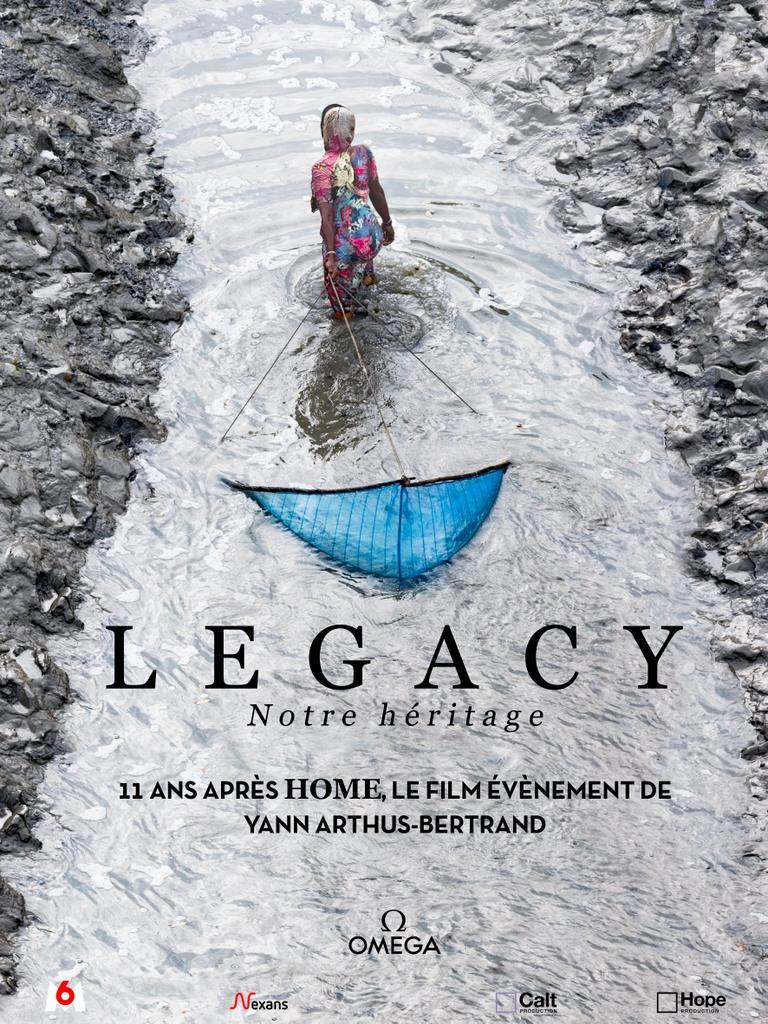 Yann Arthus-Bertrand’s “Legacy” (Hope Production)