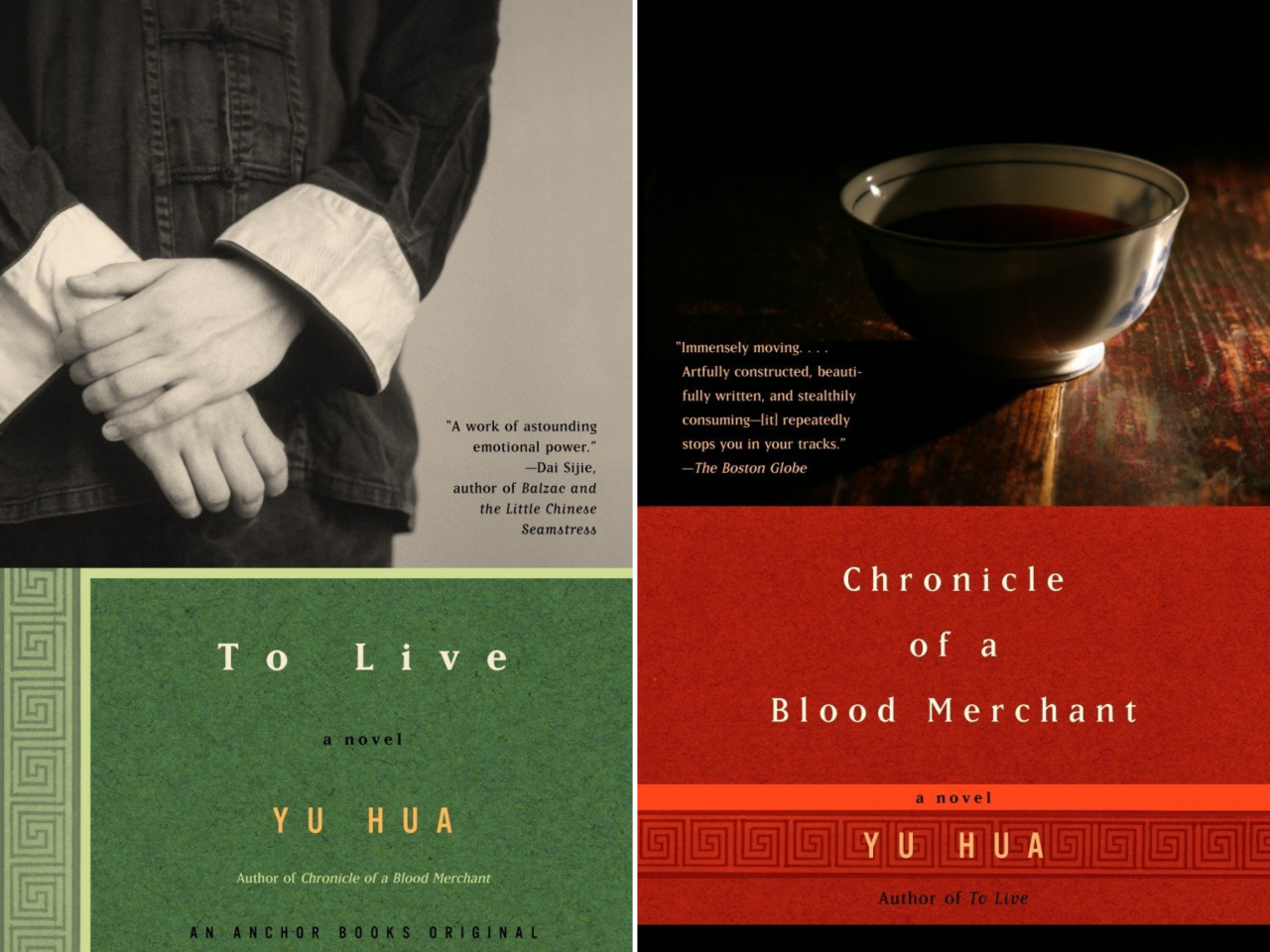 The English editions of "To Live" (left) and "Chronicle of a Blood Merchant" by Yu Hua (Anchor)