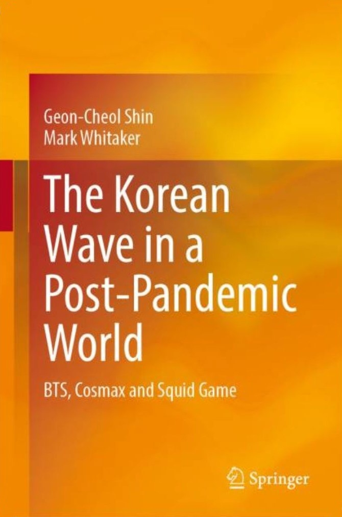The cover of “The Korean Wave in a Post-Pandemic World” (Springer)
