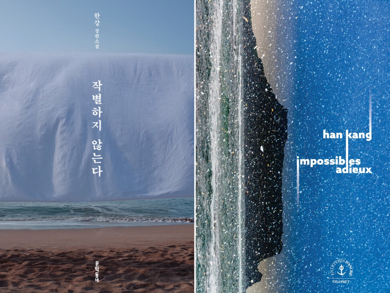 The Korean edition (left) and the French edition of “I Do Not Bid Farewell” by Han Kang (Munhakdongne Publishing, Grasset)