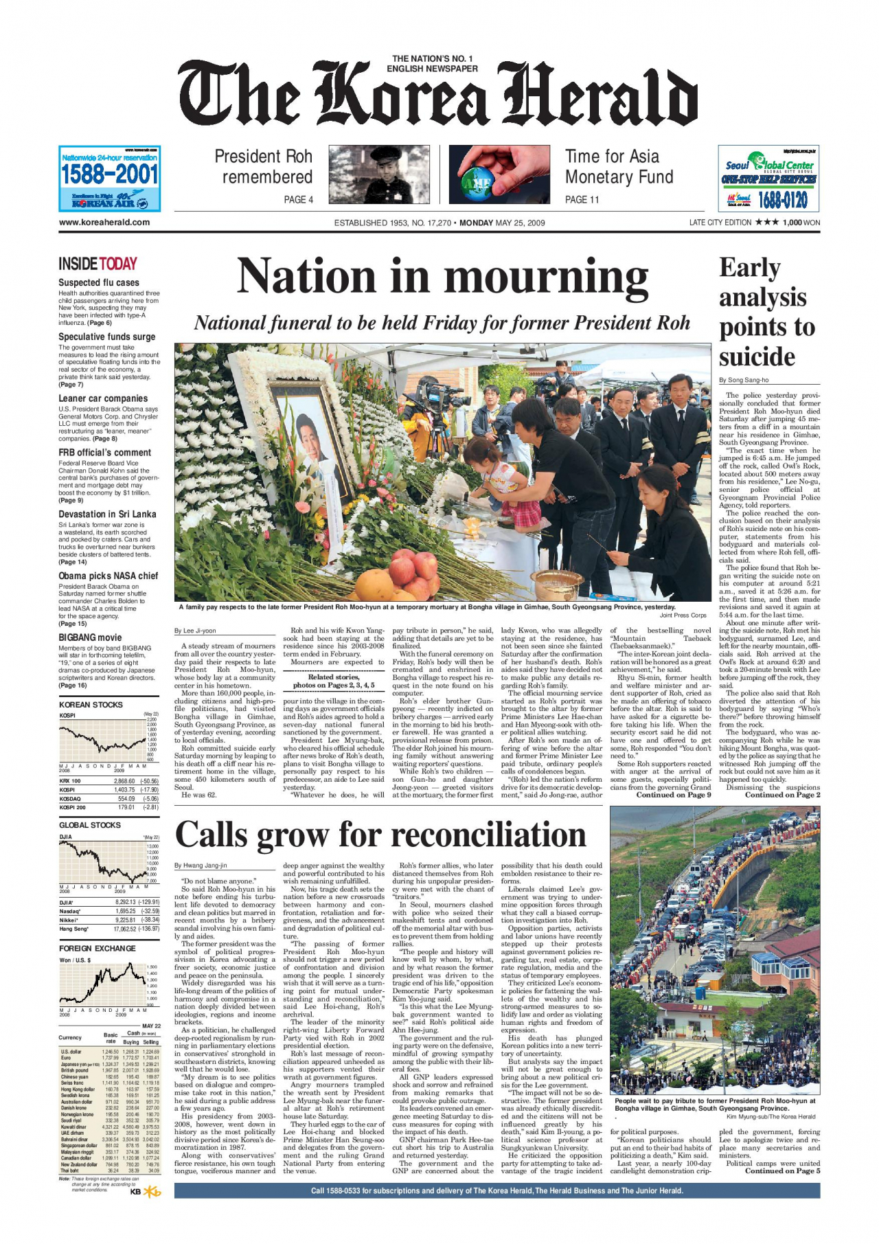 “Nation in mourning: National funeral to be held Friday for former President Roh,” reads the boldest headline on The Korea Herald’s front page for the May 25, 2009, edition, detailing how a steady stream of mourners exceeding 160,000 people visited Roh’s hometown to pay their respects. (The Korea Herald)