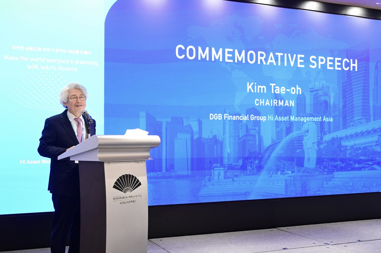 DGB Financial Group Chairman Kim Tae-oh speaks during an opening ceremony of Hi Asset Management Asia in Singapore on Tuesday. (DGB Financial Group)
