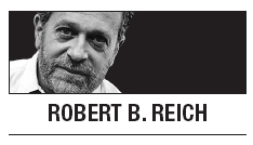 [Robert B. Reich] Obamacare deserves patience