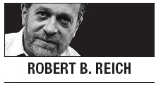 [Robert Reich] Why no ruckus about economy?
