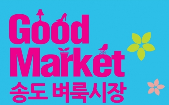 Songdo Good Market to kick off on April 27