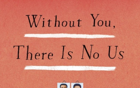 ‘Without You, There Is No Us’ a vivid account of six months in Pyongyang