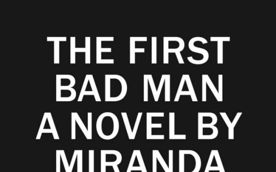 ‘First Bad Man’ tells of surreal  self absorption