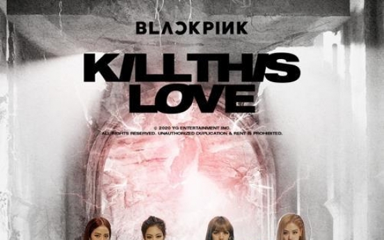 BLACKPINK's 'Kill This Love' video tops 700m YouTube views