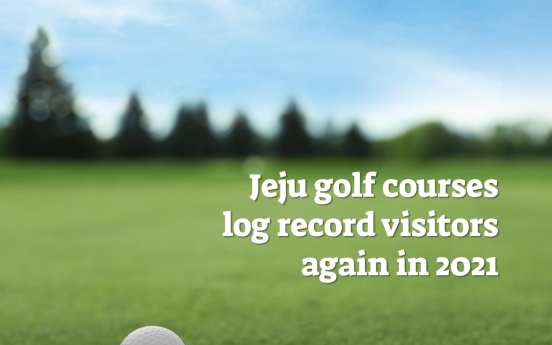 Jeju golf courses log record visitors again in 2021