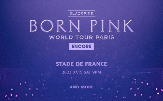 [Today’s K-pop] Blackpink to hold encore concert in Paris