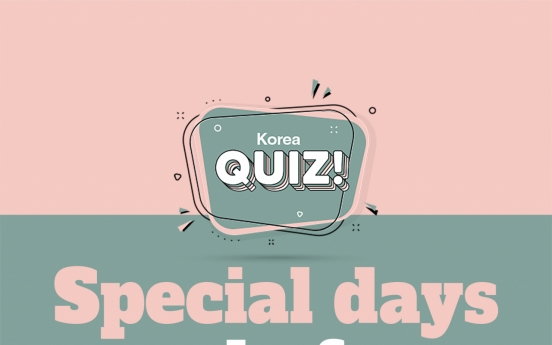 [Korea Quiz] Special days only for Koreans