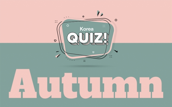 [Korea Quiz] Autumn fruits