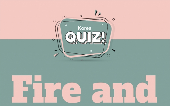 [Korea Quiz] Fire and water