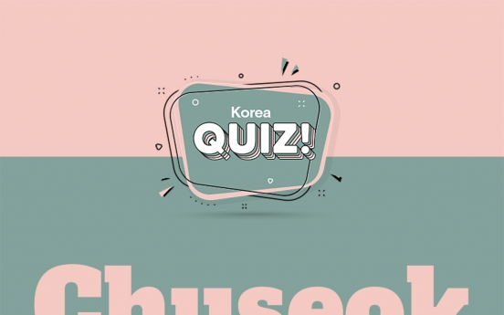 [Korea Quiz] Chuseok