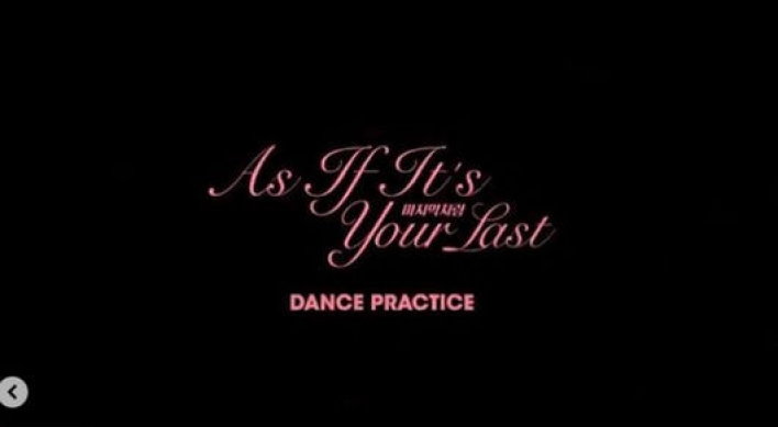 Black Pink’s ‘As If It’s Your Last’ dance practice video hits 100m views