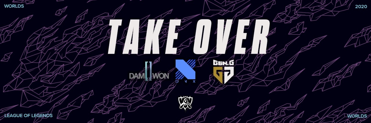 Logos of the three LCK teams with World’s slogan, “Take Over” (Riot Games)