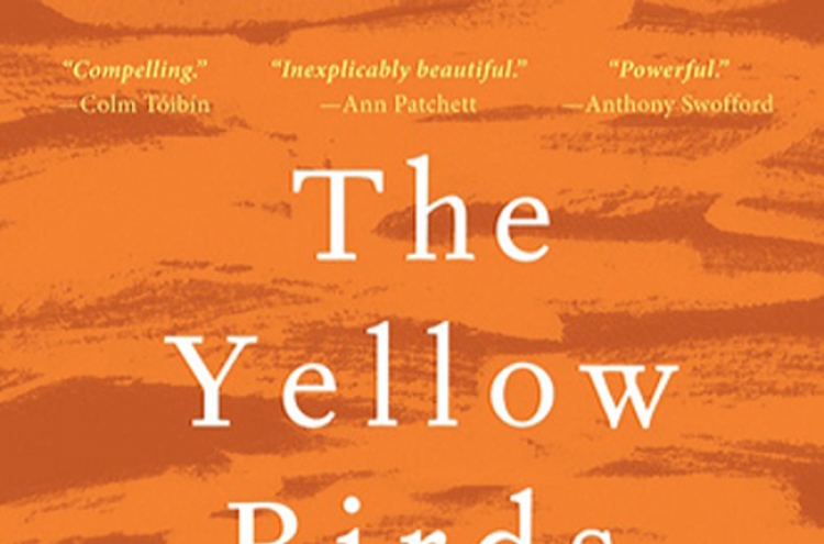 Beautiful and horrifying: ‘The Yellow Birds’ takes the reader to an Iraqi battlefield