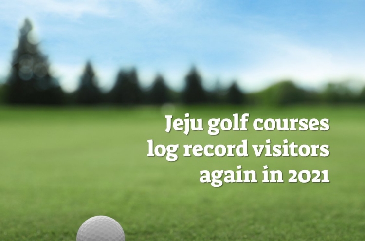 Jeju golf courses log record visitors again in 2021