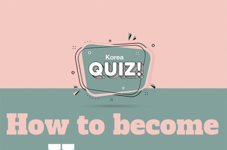 [Korea Quiz] How to become a Korean
