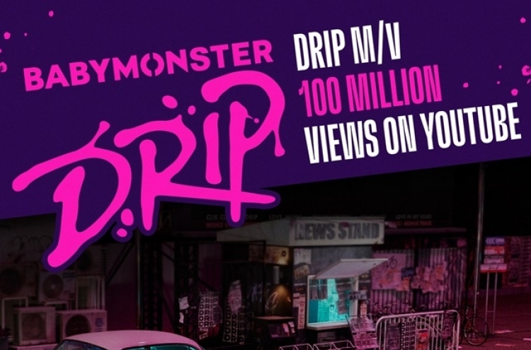 [Today’s K-pop] Babymonster logs 100m views with ‘Drip’ music video