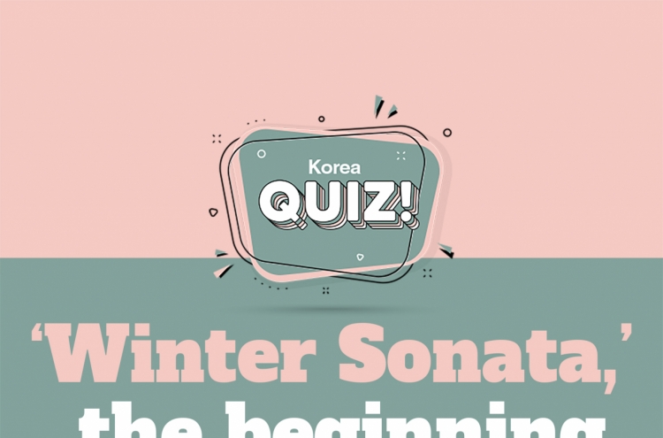 [Korea Quiz] 'Winter Sonata,' the beginning of Hallyu