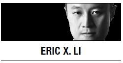 [Eric X. Li] ‘Bad emperor’ problems: One-party rule not rigid