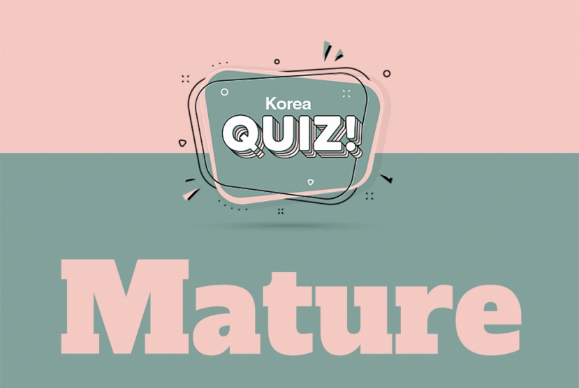 [Korea Quiz] Mature tastes