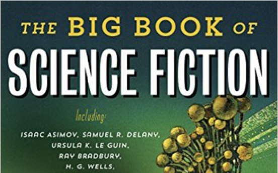 'The Big Book of Science Fiction' a portal to endless reading pleasure