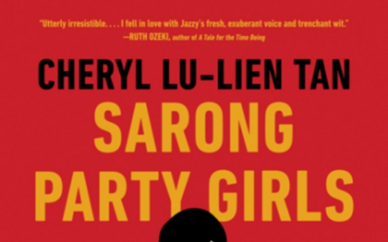 ‘Sarong Party Girls’ takes an exciting plunge into the lives of modern Singaporean women