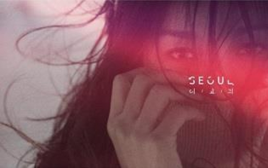 Lee Hyo-ri to pre-release 'Seoul' this week