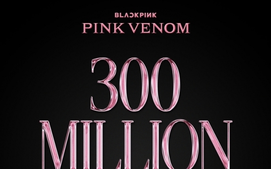 [Today’s K-pop] Blackpink’s “Pink Venom” music video garners 300m views