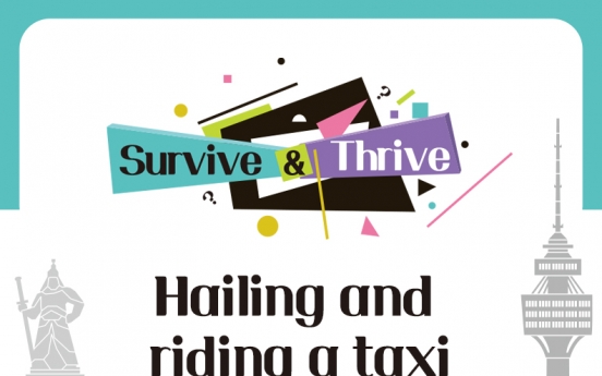 [Survive & Thrive] Hailing and riding a taxi