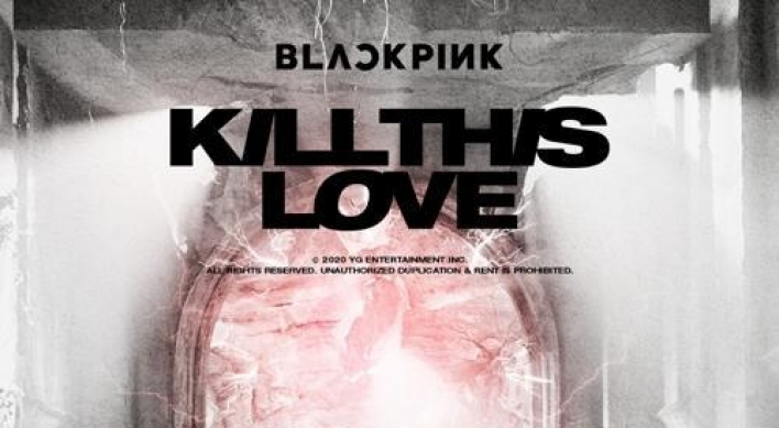 BLACKPINK's 'Kill This Love' video tops 700m YouTube views