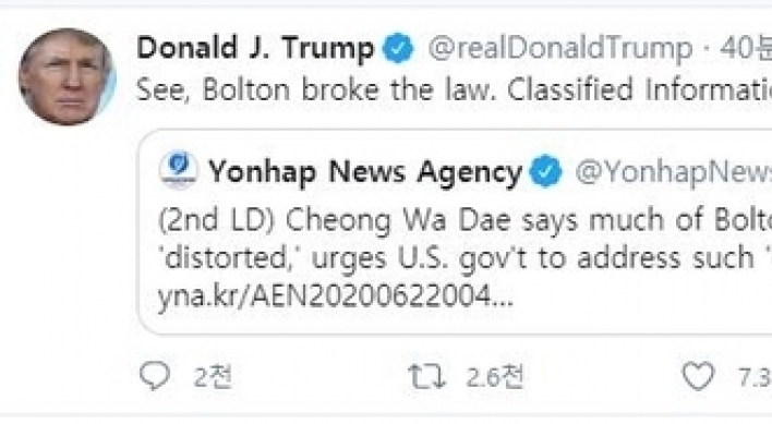 In retweet of Yonhap report, Trump accuses Bolton of breaking law