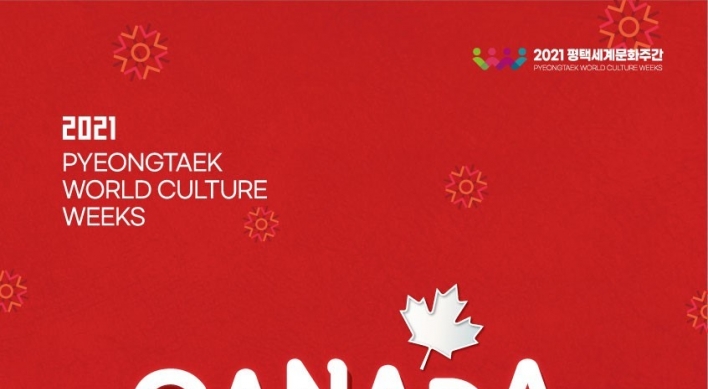 O’ Canada! Culture Week opens in Pyeongtaek
