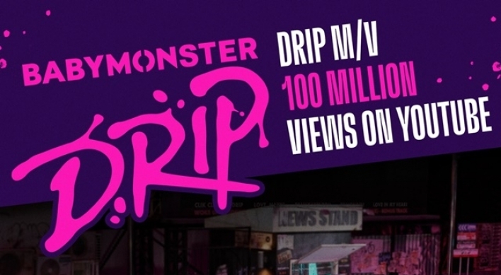 [Today’s K-pop] Babymonster logs 100m views with ‘Drip’ music video