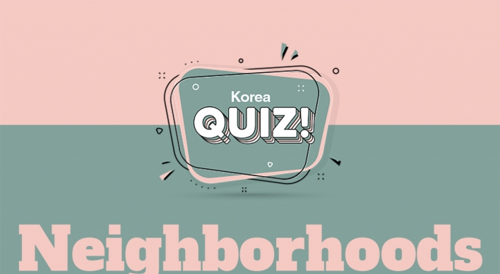 [Korea Quiz] Neighborhoods with exotic vibes