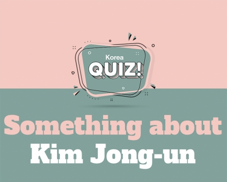 [Korea Quiz] Something about Kim Jong-un